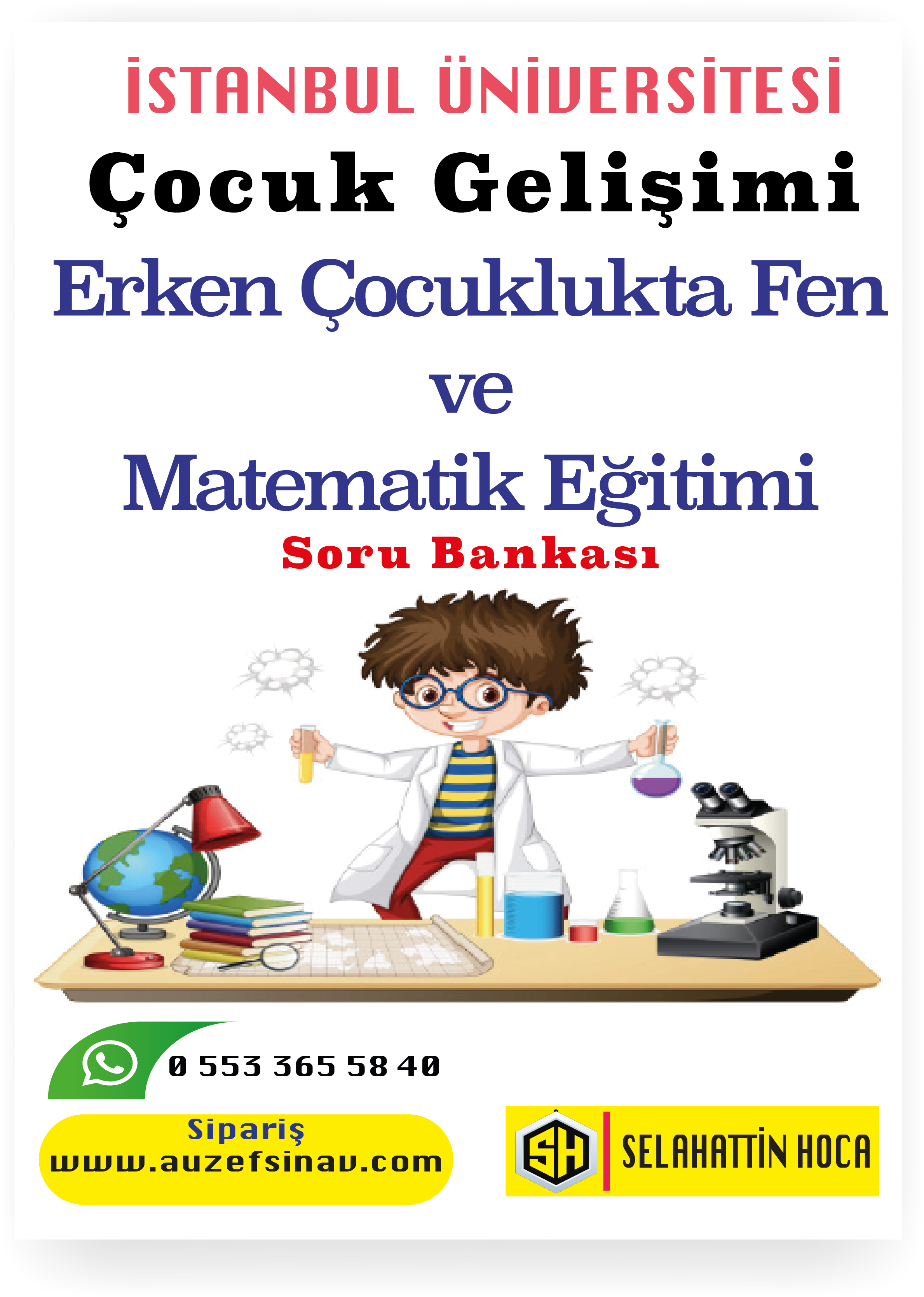 Erken Çocuklukta Fen ve Matematik Eğitimi Soru Bankası